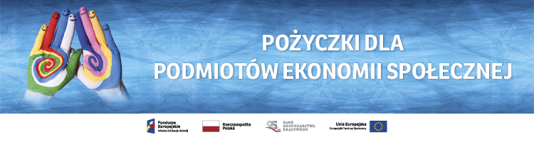 Baner informacyjny : Pożyczki dla podmiotów ekonomii społecznej