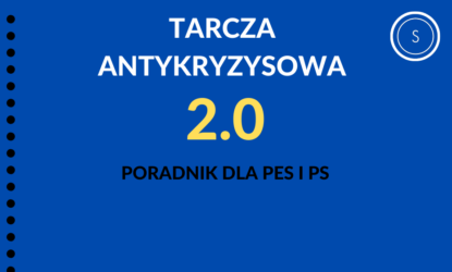 Grafika zawiera napisy (od góry): TARCZA ANTYKRYZYSOWA, 2.0, poradnik dla PES i PS. W prawym górnym rogu znajduje się logo – litera S w okręgu. Tło w kolorze niebieskim, napisy w kolorze białym, żółtym i czarnym.